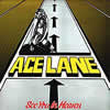 Ace Lane : See you in Heaven