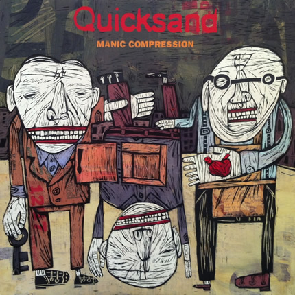 Quicksand: Manic Compression