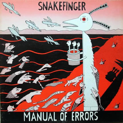 Snakefinger: Manual of Errors