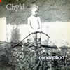 Chyld : Conception