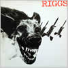 Riggs : Riggs